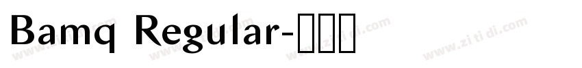 Bamq Regular字体转换